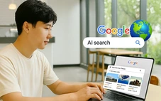 Google tung AI Search ở hơn 180 quốc gia: Tương lai tìm kiếm thông minh đã bắt đầu