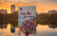 Hồn Hà Nội vẫn trong '36 phố phường' của Thạch Lam