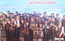 Đà Nẵng khẩn trương xây 6 trường nội trú vùng biên giới trị giá 1.500 tỉ đồng