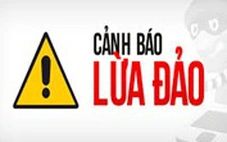 Cảnh báo nhận diện 24 thủ đoạn lừa đảo phổ biến trên mạng