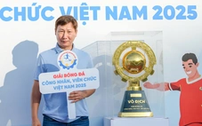 Khai mạc ngày hội bóng đá công nhân, viên chức Việt Nam