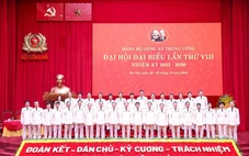 Bế mạc Đại hội đại biểu Đảng bộ Công an trung ương lần thứ VIII