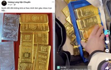 Bẫy 'cầm hộ' vàng qua biên giới