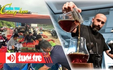 Điểm tin cùng bạn 8h: Bán tháo tôm hùm chạy bão số 13; Ly cà phê đắt nhất thế giới