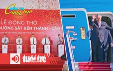 Điểm tin 18h: Động thổ đường sắt Bến Thành - Cần Giờ; Sân bay Long Thành đón chuyến bay đầu tiên