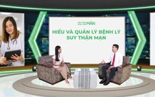 Bệnh thận mạn - ‘đại dịch thầm lặng’ đang trẻ hóa