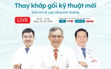 Đón xem chương trình giao lưu trực tuyến ‘Thay khớp gối với kỹ thuật mới’