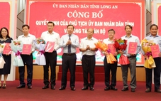 Long An bổ nhiệm 32 lãnh đạo cho 5 sở, 1 ban mới thành lập