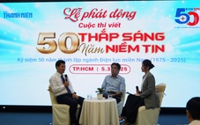 Phát động cuộc thi viết '50 năm thắp sáng niềm tin'