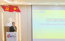 WESET đồng hành cùng học sinh, sinh viên phát triển tiếng Anh