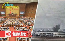 Điểm tin 18h: Quốc hội khai mạc kỳ họp 'lịch sử của lịch sử'; Israel đưa hàng vạn binh sĩ đến Gaza