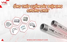 Ống thép luồn dây điện IMC - giải pháp cho hệ thống điện hiện đại