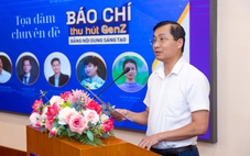 Trên báo chí: Nhóm độc giả ‘Gen Z’ yêu cầu ngày càng khắt khe về chất lượng nội dung