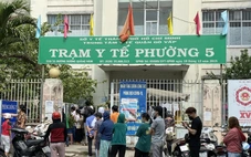 Trung tâm y tế và trạm y tế ở TP.HCM sắp xếp thế nào sau ngày 1-7?
