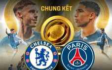 Lịch trực tiếp chung kết FIFA Club World Cup: Chelsea đấu PSG