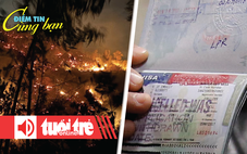 Điểm tin 18h: Dập lửa vụ cháy rừng keo ở Đà Nẵng; Mỹ tăng phí visa 250 USD