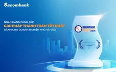 Sacombank - Ngân hàng cung cấp giải pháp thanh toán tốt nhất dành cho doanh nghiệp SME