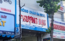 Phòng khám bị 'bóc phốt' tại Quy Nhơn chưa cung cấp đủ thông tin cho cơ quan chức năng