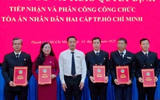 TP.HCM tiếp nhận 30 công chức từ tòa phúc thẩm tòa án nhân dân tối cao