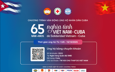 65 ngày ủng hộ Cuba: Việt Nam luôn ở bên cạnh Cuba