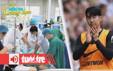 Điểm tin 8h: Hà Nội có ca tử vong đầu tiên do liên cầu lợn; Tâm thư xúc động của Son Heung Min
