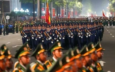 Sơ duyệt cấp Nhà nước diễu binh, diễu hành mừng 80 năm Quốc khánh chính thức bắt đầu