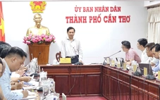 Cần Thơ sơ kết thực hiện cơ chế đặc thù cũ, kiến nghị cơ chế đặc thù mới