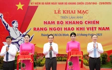 Khai mạc triển lãm ảnh kỷ niệm 80 năm Ngày Nam Bộ kháng chiến