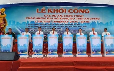 An Giang khởi công 3 dự án lớn chào mừng Đại hội Đảng