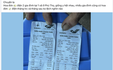 Điện lực Phú Thọ: Hóa đơn tiền điện hai bố con giống nhau do tình cờ có cùng mức tiêu thụ