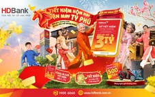 Gửi tiết kiệm đầu năm tại HDBank: lãi cộng thêm, lì xì ngay, vàng lấy vía