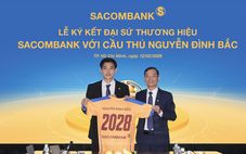 Cầu thủ Nguyễn Đình Bắc chính thức trở thành đại sứ thương hiệu Sacombank