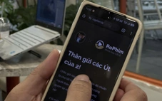 Ứng dụng xem phim lậu lớn nhất Việt Nam tự đóng cửa