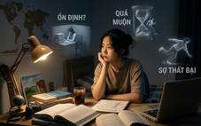 Thất bại hay cả đời không dám bắt đầu: Điều gì đáng sợ hơn?