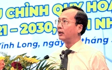 Vĩnh Long định hướng trở thành trung tâm kinh tế biển, năng lượng tái tạo đến 2050