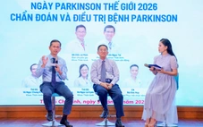 Bệnh Parkinson - nhận diện sớm, điều trị đúng để sống chủ động hơn mỗi ngày