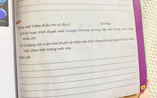 Thu hồi vở bài tập có chứa web đen, xem xét hoàn tiền cho phụ huynh