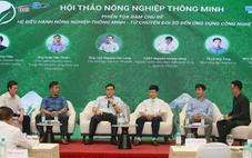 Muốn nông nghiệp đi xa, phải mạnh nhờ công nghệ