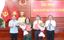 Cà Mau điều động, bổ nhiệm nhiều cán bộ lãnh đạo