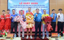 3 đội từ các doanh nghiệp FDI hàng đầu Bắc Ninh dự Giải bóng đá công nhân, viên chức 2026