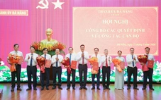 Đà Nẵng thay đổi cán bộ ở 6 vị trí công tác