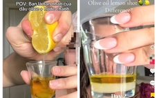 Buồn nôn nhưng vẫn uống dầu ô liu và cốt chanh mỗi sáng: Bác sĩ nói gì về trào lưu triệu view?