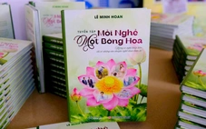 Ra mắt sách Mỗi nghề một bông hoa của tác giả Lê Minh Hoan