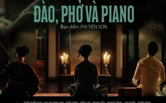 Săn vé xem miễn phí phim Đào, phở và piano tại Lễ hội Thanh niên