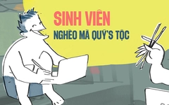 Sinh viên nghèo mà vẫn 'quý tộc'