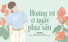 Truyện ngắn Mực Tím: Hoàng tử ở ngay phía sau