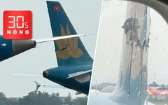 Bản tin 30s nóng: Hai máy bay va nhau hỏng cánh tại Nội Bài, đang điều tra nguyên nhân