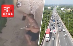 Bản tin 30s nóng: Người đàn ông nổ súng khi công an kiểm tra; Cầu Long Thành đã sửa xong