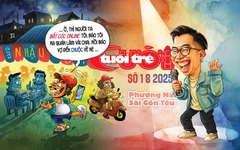 Tuổi Trẻ Cười số 1-8-2025: Ông chồng bị… bắt cóc online, phỏng vấn Phương Nam Sài Gòn Tếu