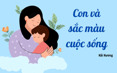 Thư gửi tuổi 16: Nói với con về những sắc màu cuộc sống